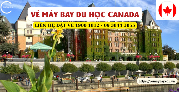 Vé máy bay du học Canada